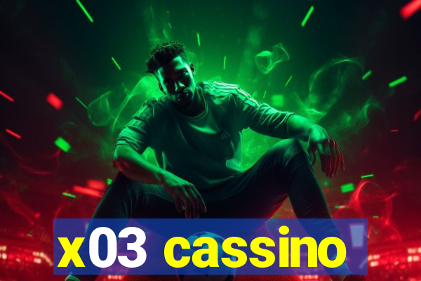 x03 cassino